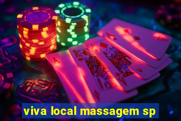 viva local massagem sp